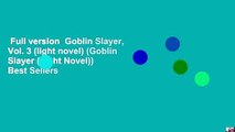 Full version  Goblin Slayer, Vol. 3 (light novel) (Goblin Slayer (Light Novel))  Best Sellers