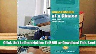 Full E-book Anaesthesia at a Glance  For Free