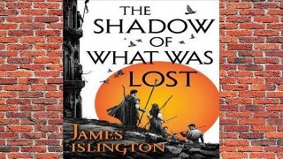 Full E-book The Shadow of What Was Lost (The Licanius Trilogy, #1)  For Kindle