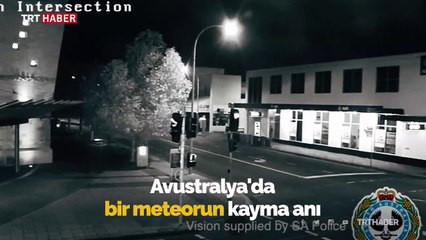 Avustralya'da meteorun gökyüzünden kayma anı kameralara yansıdı