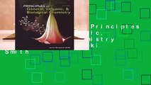 Complete acces  Principles of General, Organic, & Biological Chemistry by Janice Gorzynski Smith