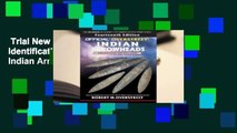 Trial New Releases  The Official Overstreet Identification and Price Guide to Indian Arrowheads,