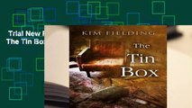 Trial New Releases  The Tin Box by Kim Fielding