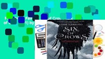 Popular to Favorit  Six of Crows (Six of Crows, #1) by Leigh Bardugo