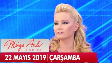 Müge Anlı ile Tatlı Sert 22 Mayıs 2019 - Tek Parça