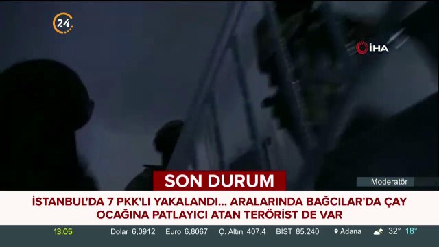 İstanbul'da 7 PKK'lının yakalandığı anlar