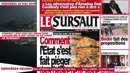 Le Titrologue du 22 Mai 2019 : Comment l’Etat s’est fait piéger dans l’affaire des 18 000 tonnes de riz avarié