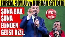 Ekrem İmamoğlu Süleyman Soyluya İstanbuldan Git Burda Ne İşin Var Mesajı Verince Soylunun Cevabı