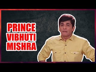Maharaj tells Vibhuti that he was a prince in TV Show Bhabhi Ji Ghar Per Hain
