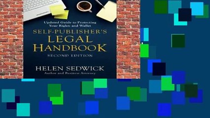 Online Self-Publisher's Legal Handbook, Second Edition: Updated Guide to Protecting Your Rights