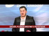 SHKODËR, PD DËNON ARRESTIMET E PROTESTUESVE