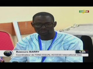 ORTM/Rencontre sur les techniques de prévention et de gestion des conflits organisée à Gao par l’ONG EQUAL ACCESS INTERNATIONAL