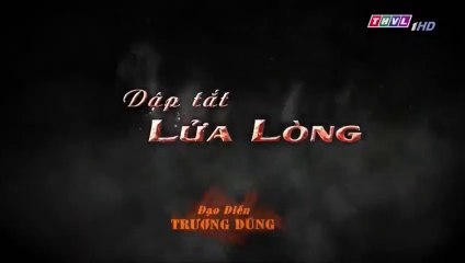 Dập Tắt Lửa Lòng Tập 32 - Bản Chuẩn - Phim Việt Nam THVL1 - Phim Dap Tat Lua Long Tap 33 - Phim Dap Tat Lua Long Tap 32