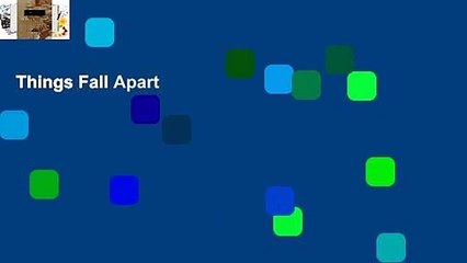Things Fall Apart