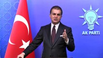 AK Parti Sözcüsü Çelik:'(CHP'nin İstanbul adayı) Sempatik mesajlarla hukuki sorunları örtbas edemezsiniz' - ANKARA