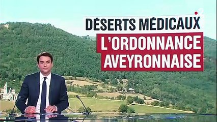 Déserts médicaux : la recette miracle de l'Aveyron