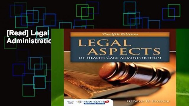 [Read] Legal Aspects of Health Care Administration For Trial