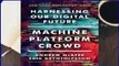 Complete acces  Machine, Platform, Crowd: Harnessing Our Digital Future by Andrew McAfee