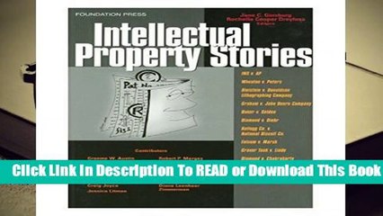 [Read] Intellectual Property Stories (Law Stories)  For Trial