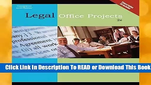 [Read] Legal Office Projects (with CD-ROM) (Legal Office Procedures) For Trial