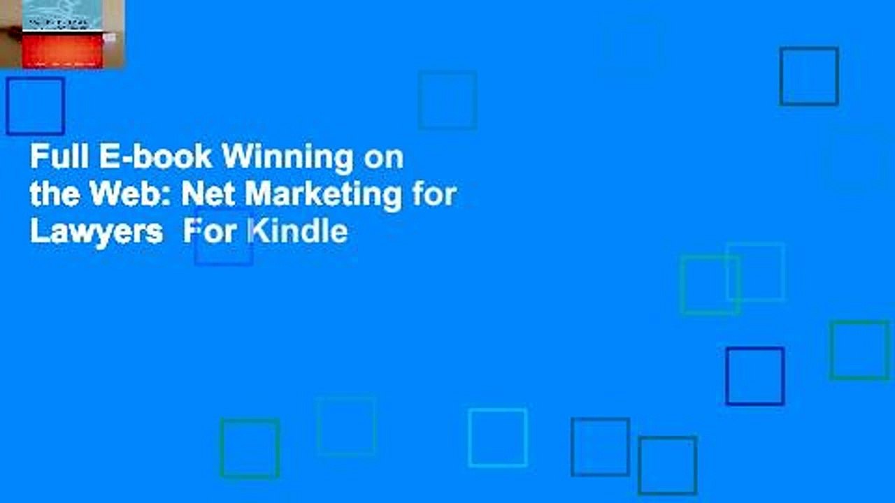 Full E-book Winning on the Web: Net Marketing for Lawyers  For Kindle