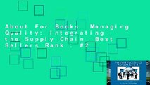 About For Books  Managing Quality: Integrating the Supply Chain  Best Sellers Rank : #2