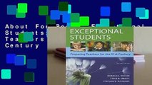 About For Books  Exceptional Students: Preparing Teachers for the 21st Century  Review