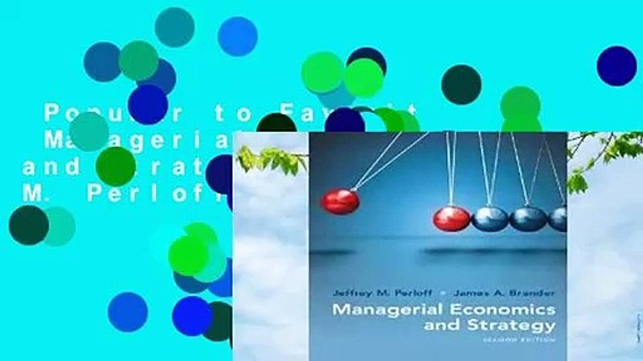 Popular to Favorit  Managerial Economics and Strategy by Jeffrey M. Perloff