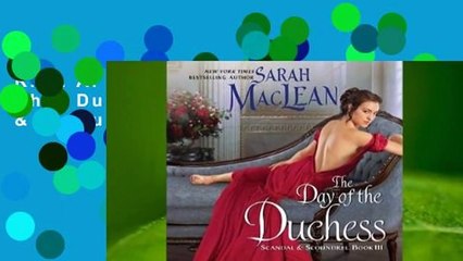 R.E.A.D The Day of the Duchess (Scandal & Scoundrel, #3) D.O.W.N.L.O.A.D