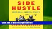 Popular to Favorit  Side Hustle: From Idea to Income in 27 Days by Chris Guillebeau