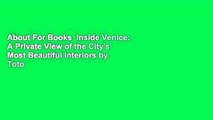 About For Books  Inside Venice: A Private View of the City's Most Beautiful Interiors by Toto