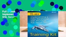 Full E-book Training Kit (Exam 70-463): Implementing a Data Warehouse with Microsoft SQL Server