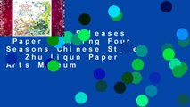 Trial New Releases  Paper Quilling Four Seasons Chinese Style by Zhu Liqun Paper Arts Museum