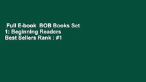 Full E-book  BOB Books Set 1: Beginning Readers  Best Sellers Rank : #1