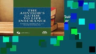 Trial New Releases  The Advisor's Guide to Life Insurance by Harold D. Skipper Jr.