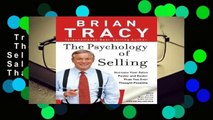 Trial New Releases  The Psychology of Selling: Increase Your Sales Faster and Easier Than You