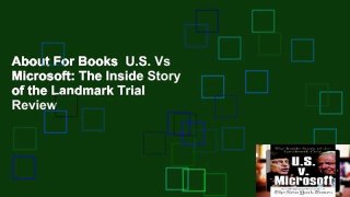 About For Books  U.S. Vs Microsoft: The Inside Story of the Landmark Trial  Review