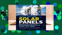 R.E.A.D Install Your Own Solar Panels: Designing and Installing a Photovoltaic System to Power