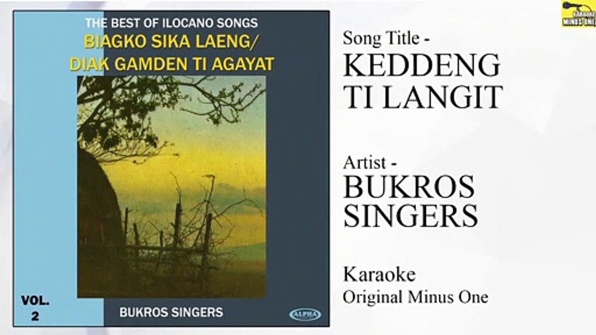 Bukros Singers - Keddeng Ti Langit (Original Minus One)