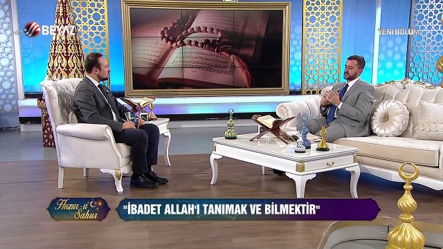 Huzur-u Sahur 23 Mayıs 2019