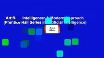 Artificial Intelligence: A Modern Approach (Prentice Hall Series in Artificial Intelligence)