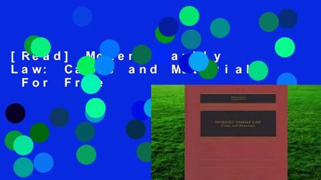 [Read] Modern Family Law: Cases and Materials For Free