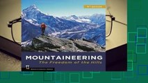 R.E.A.D Mountaineering: The Freedom of the Hills D.O.W.N.L.O.A.D