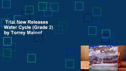 Trial New Releases  Water Cycle (Grade 2) by Torrey Maloof