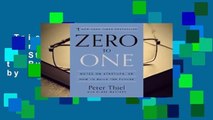 Trial New Releases  Zero to One: Notes on Startups, or How to Build the Future by Peter Thiel