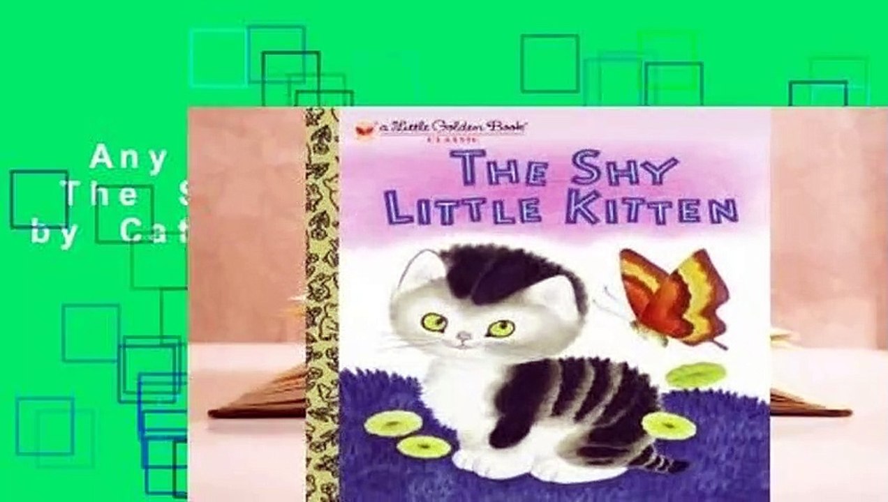 Any Format For Kindle  The Shy Little Kitten by Cathleen Schurr