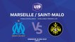 Finale Excellence Challenge Féminin U19 : Marseille / Saint-Malo - Dimanche 26 mai à 14h15