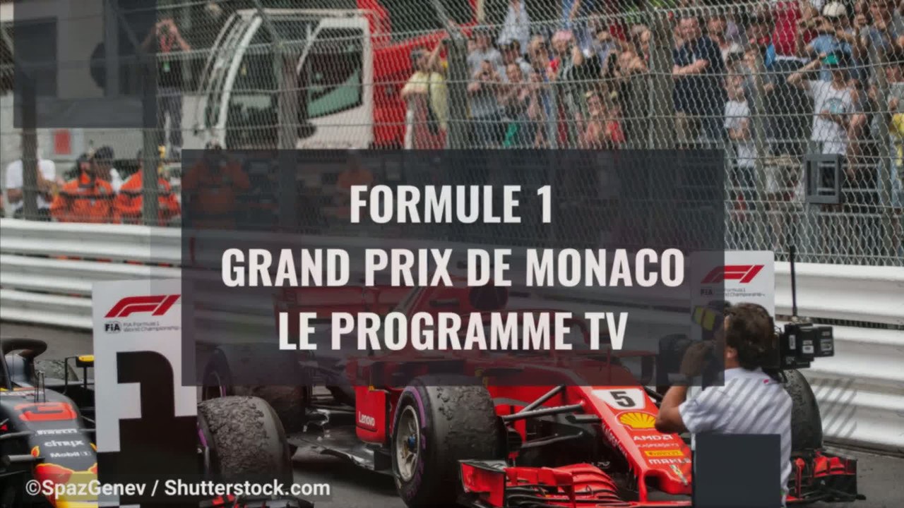 Grand Prix de Monaco : le programme TV