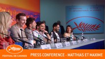 MATTHIAS ET MAXIME - Press conference - Cannes 2019 - EV