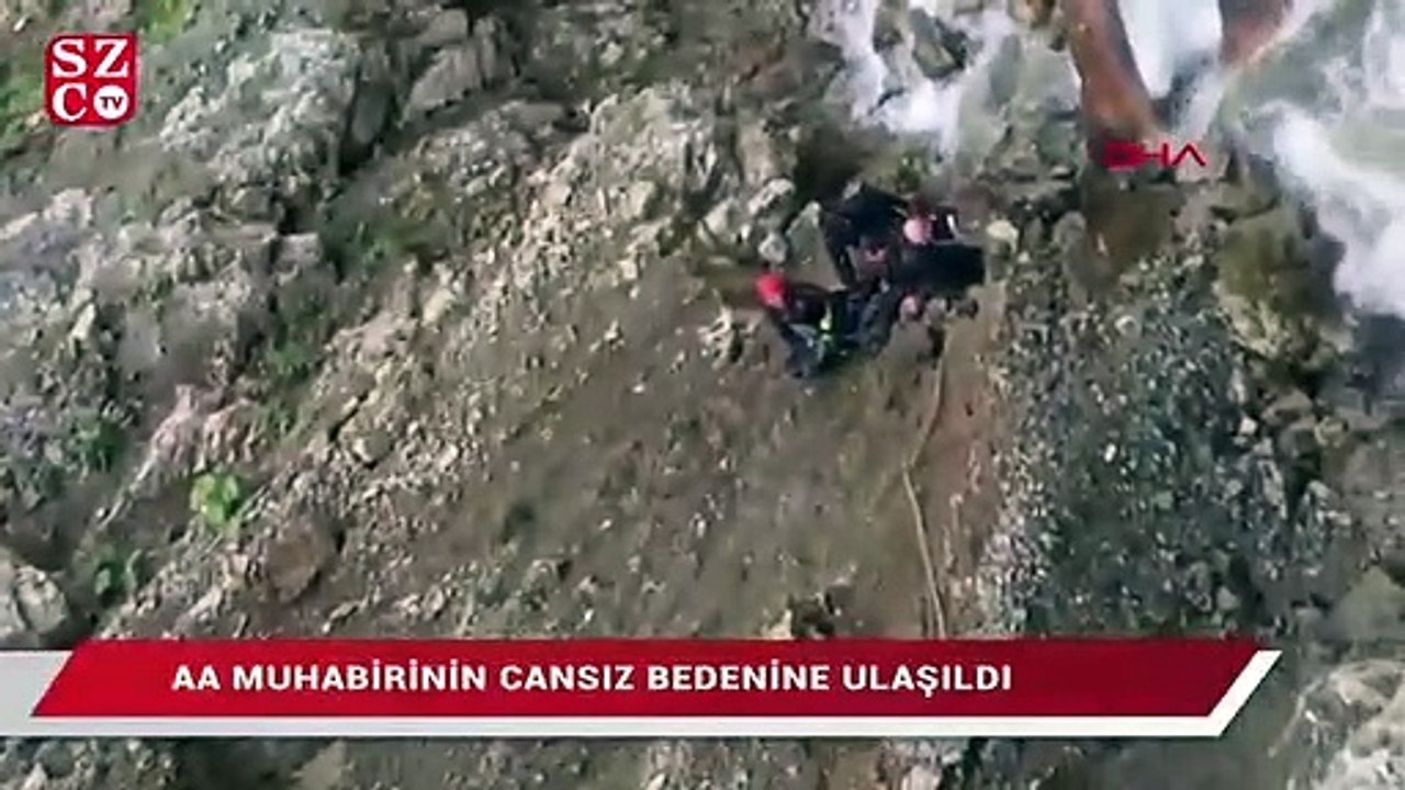 AA muhabirinin cansız bedenine ulaşıldı